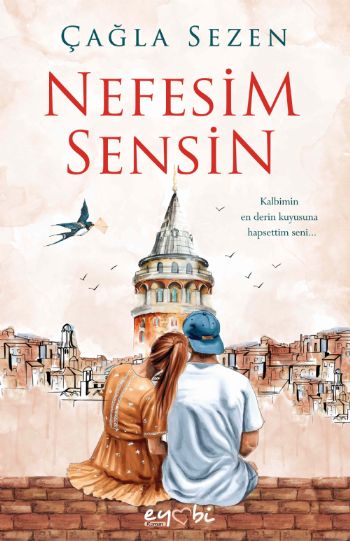 NEFESİM SENSİN