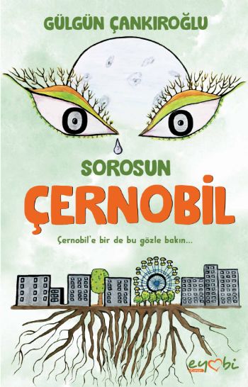 SOROSUN ÇERNOBİL